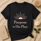 Purpose in His Plan T Shirt