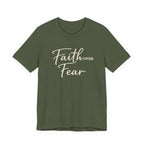 Faith Over Fear T Shirt