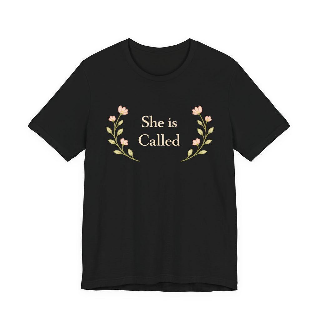 She Is Called T Shirt