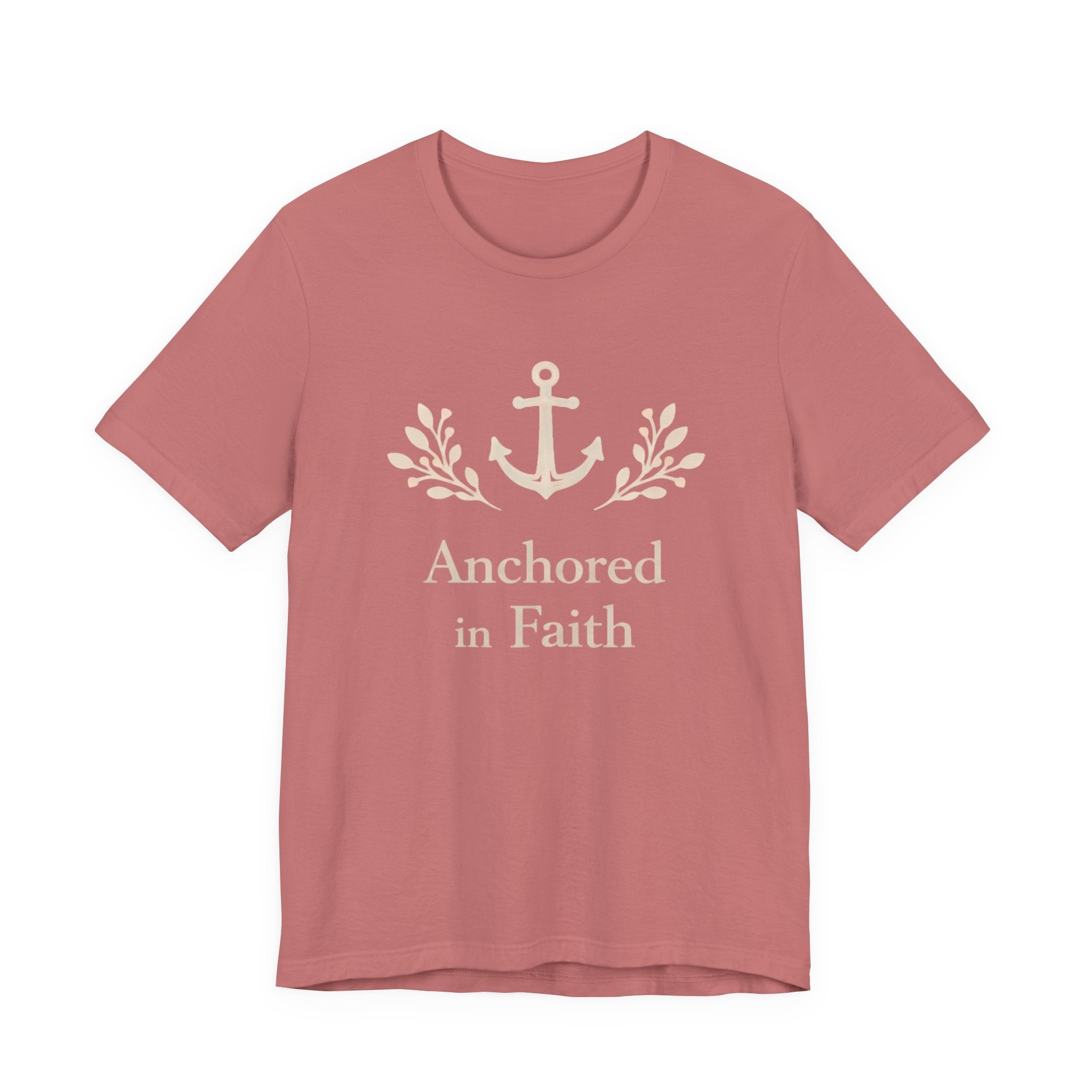 Anchored in Faith T Shirt