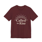Called to Rise T Shirt