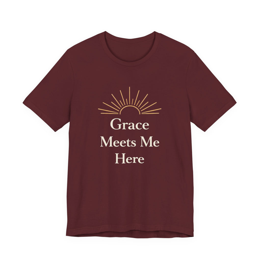 Grace Meets Me Here T Shirt