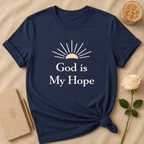 God Is My Hope T Shirt
