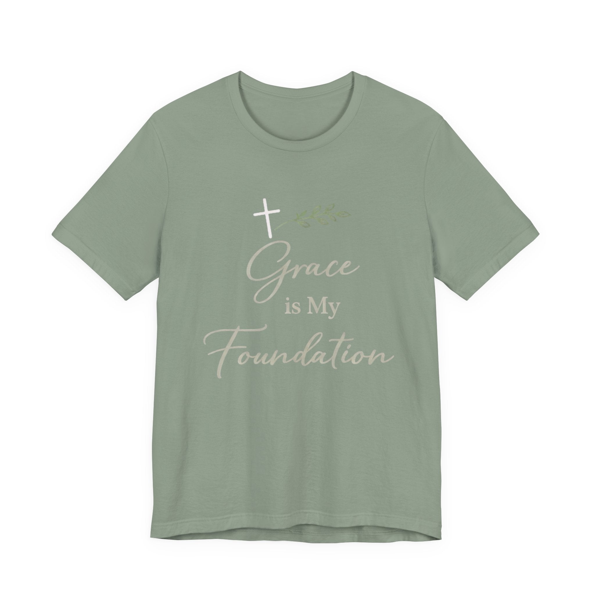 Grace Is My Foundation T Shirt