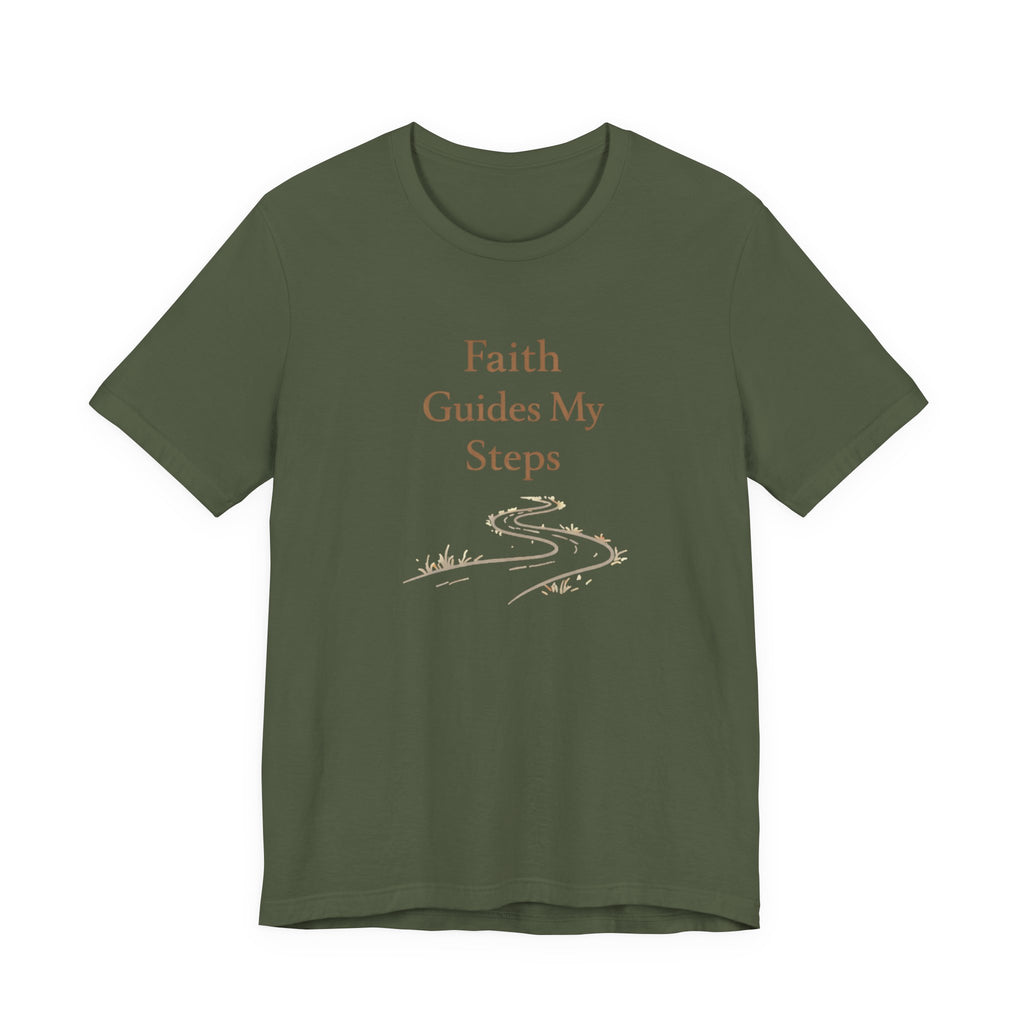 Faith Guides My Steps T Shirt