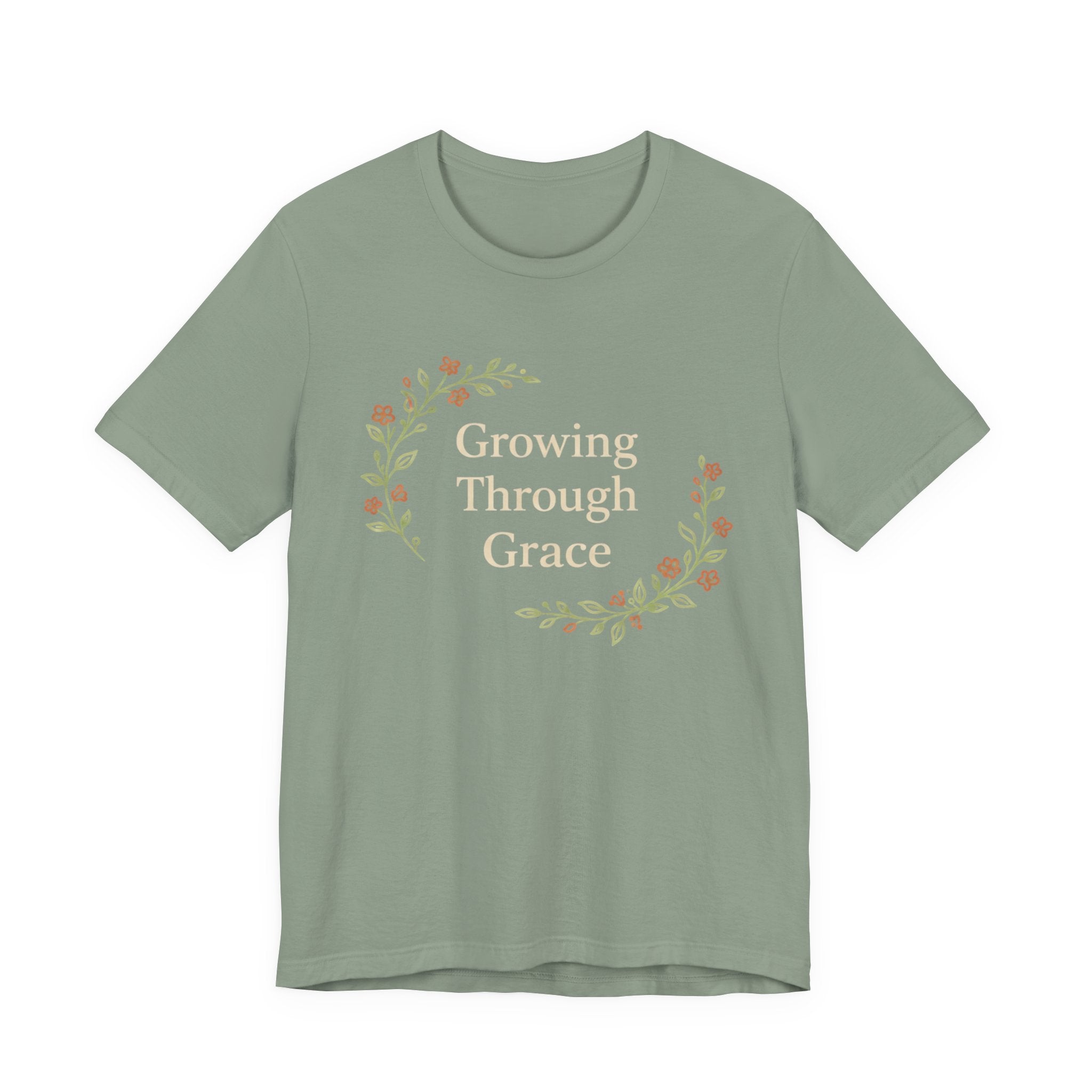 Growing Through Grace T Shirt