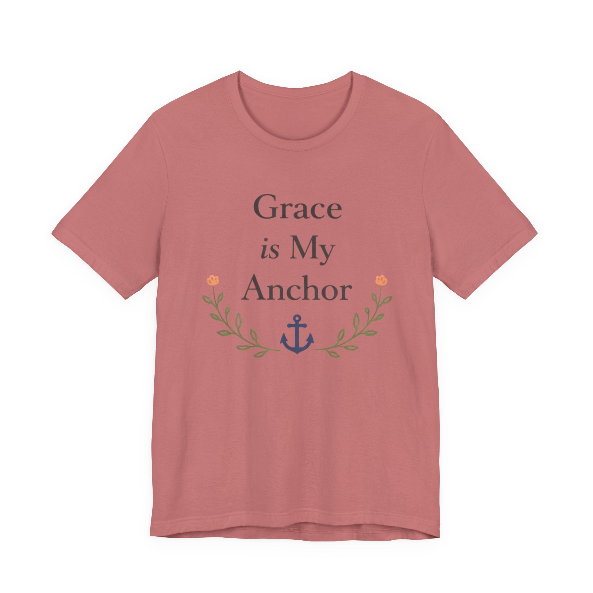 Grace Is My Anchor T Shirt