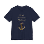Faith Anchors My Soul T Shirt