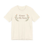 Grace Is My Story T Shirt