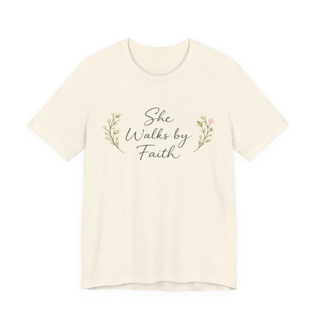 She Walks By Faith T Shirt