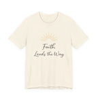 Faith Leads the Way T Shirt