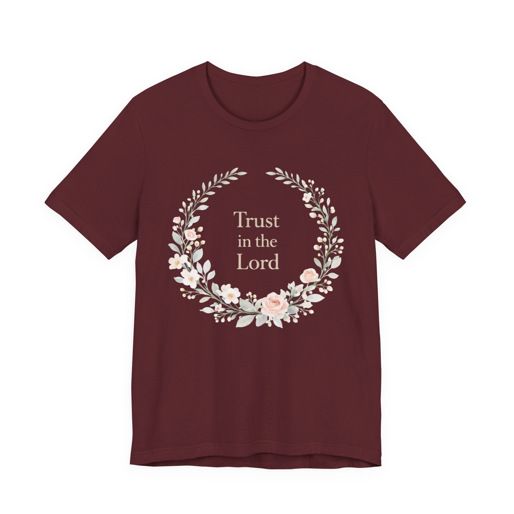 Trust in the Lord T Shirt