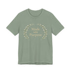 Made With Purpose T Shirt