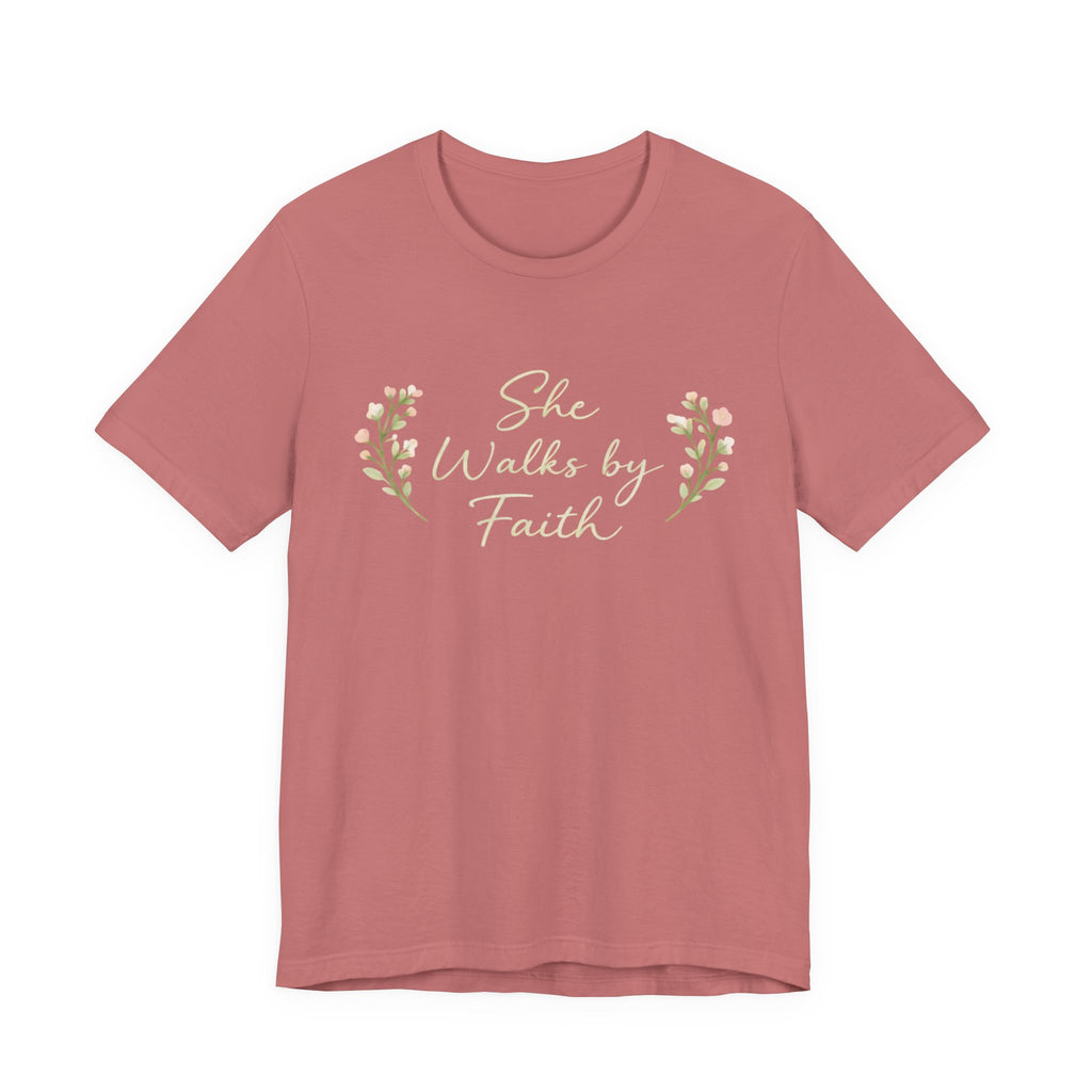 She Walks By Faith T Shirt
