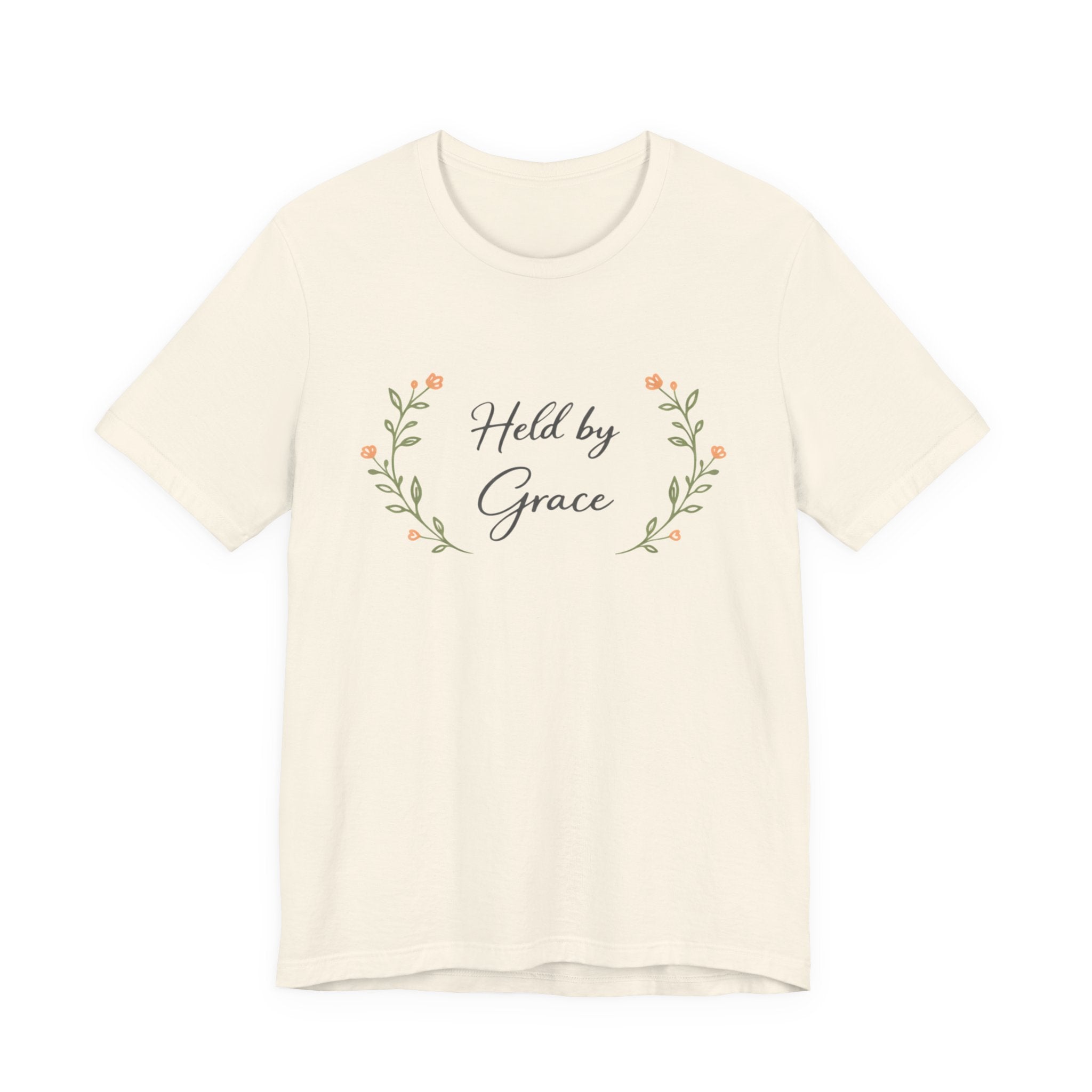 Held By Grace T Shirt