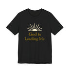 God Is Leading Me T Shirt