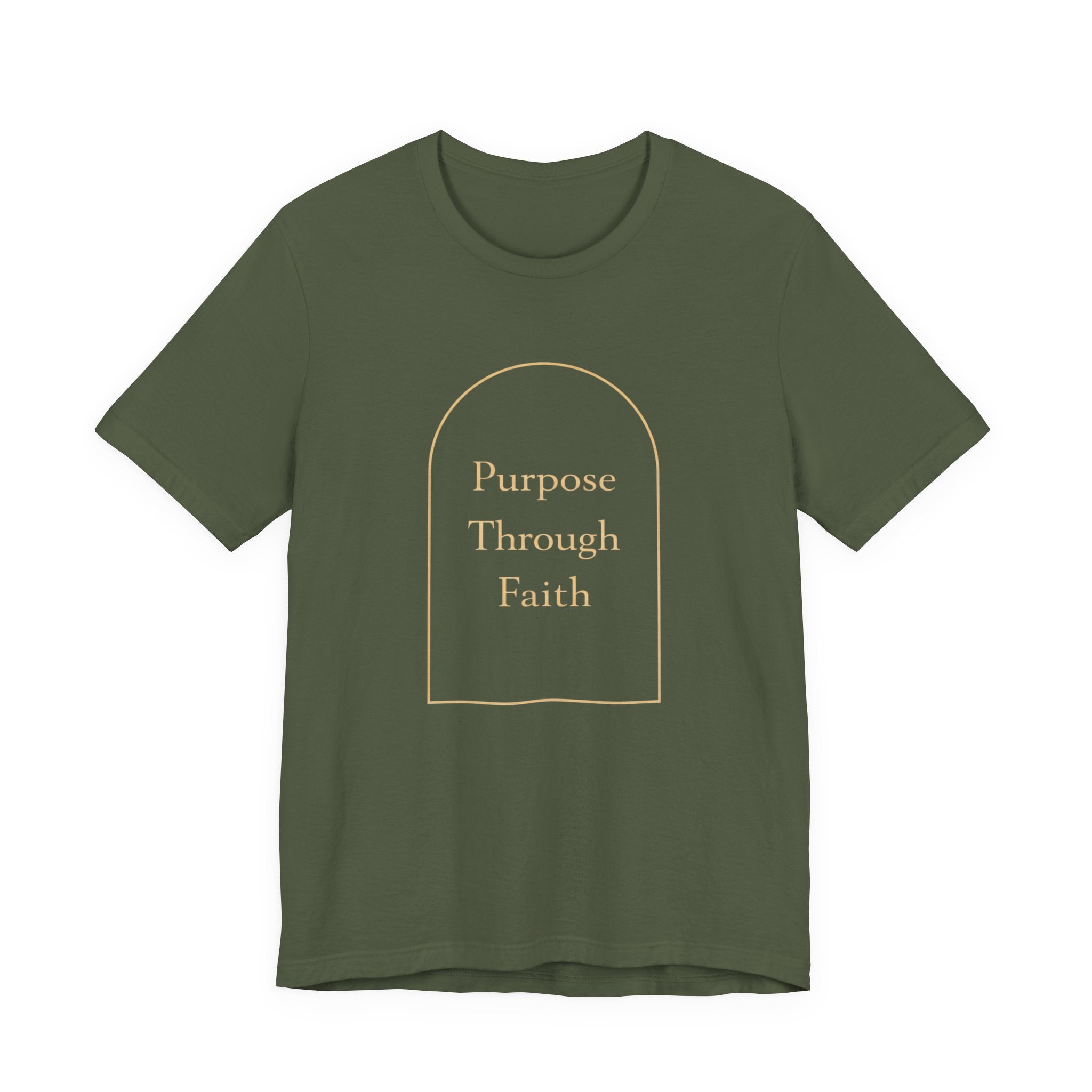 Purpose Through Faith T Shirt