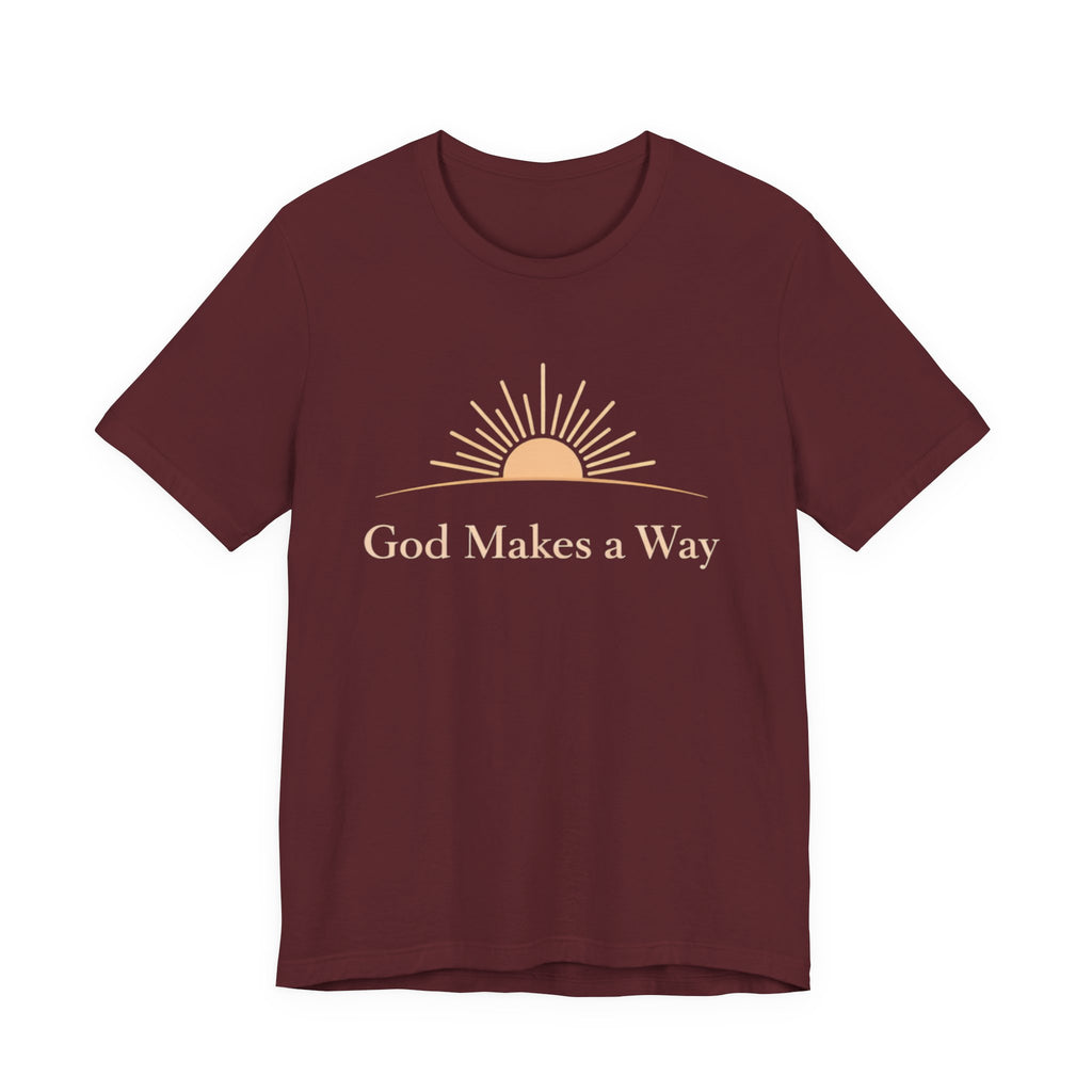 God Makes A Way T Shirt