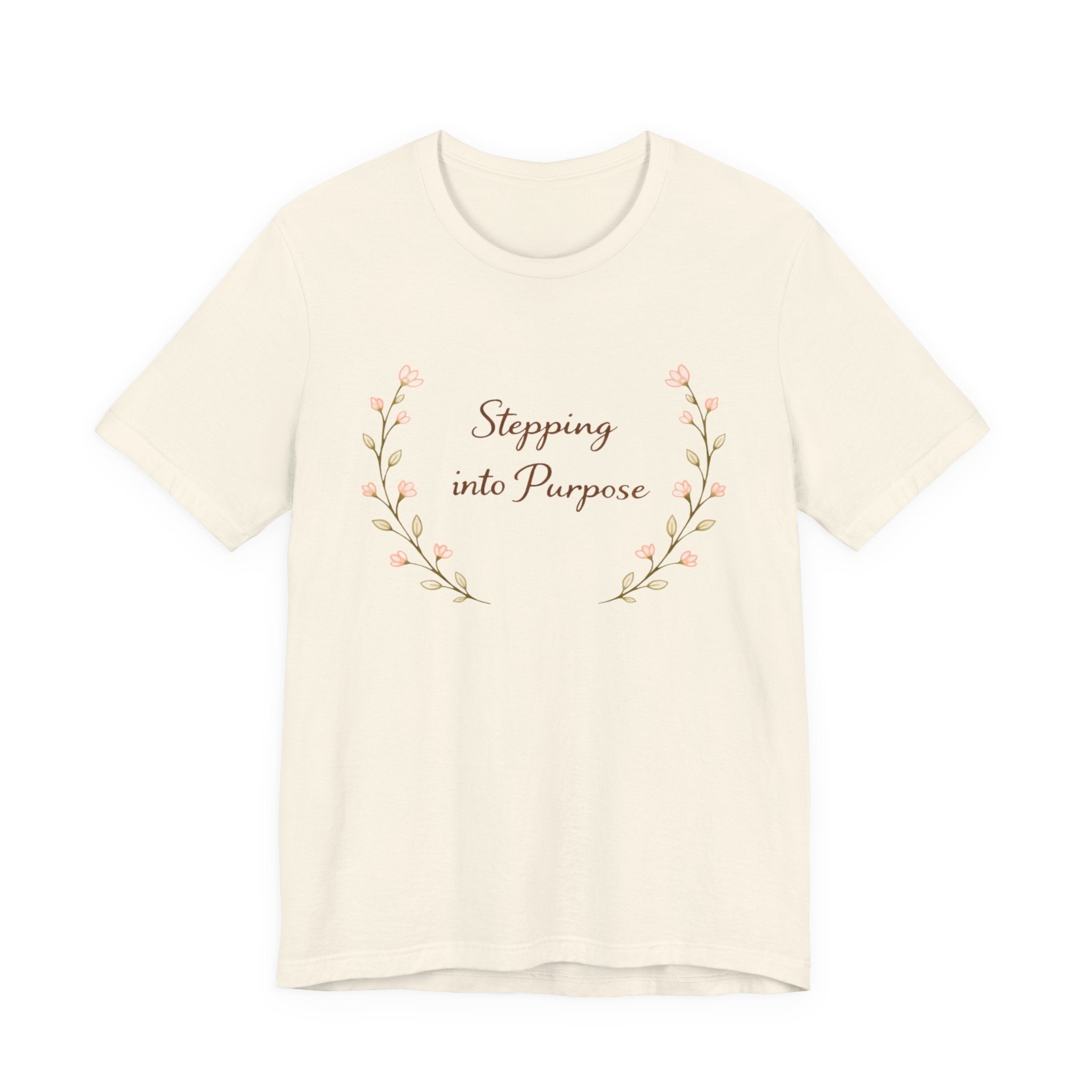 Stepping into Purpose T Shirt
