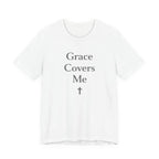 Grace Covers Me T Shirt