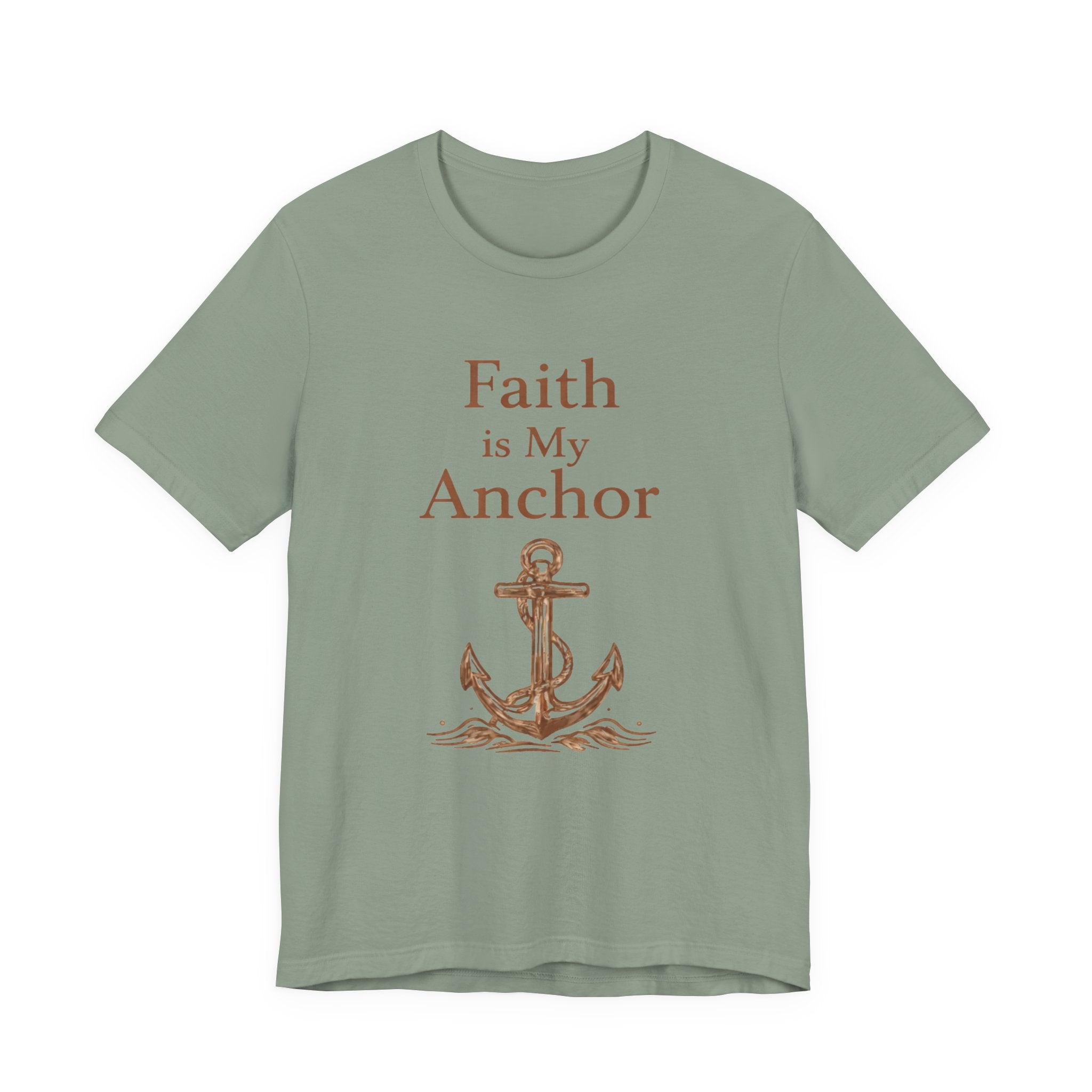 Faith Is My Anchor T Shirt