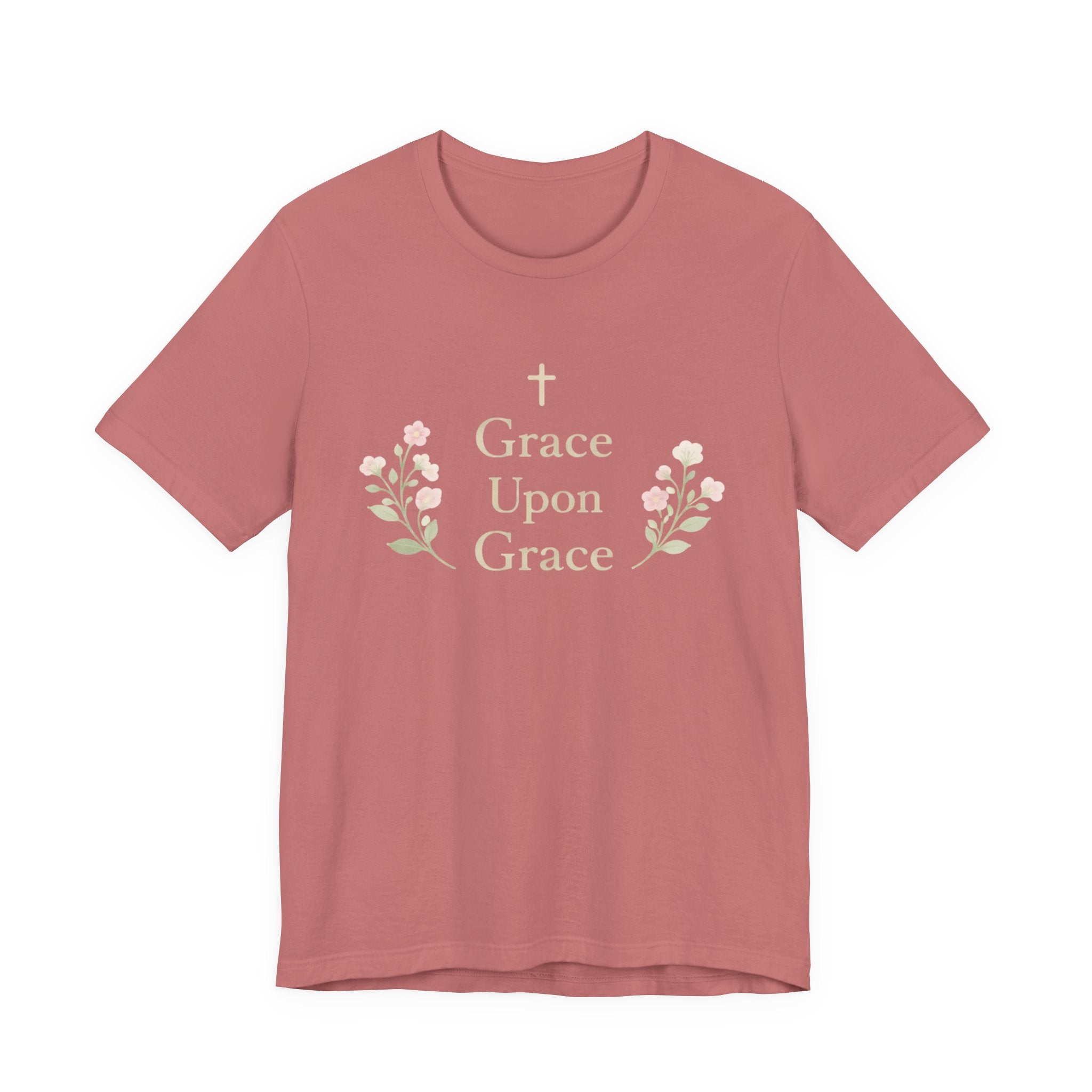 Grace upon Grace T Shirt