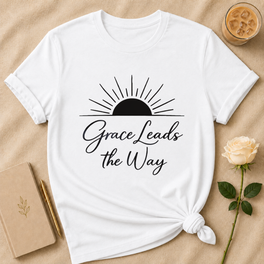 Grace Leads The Way T Shirt