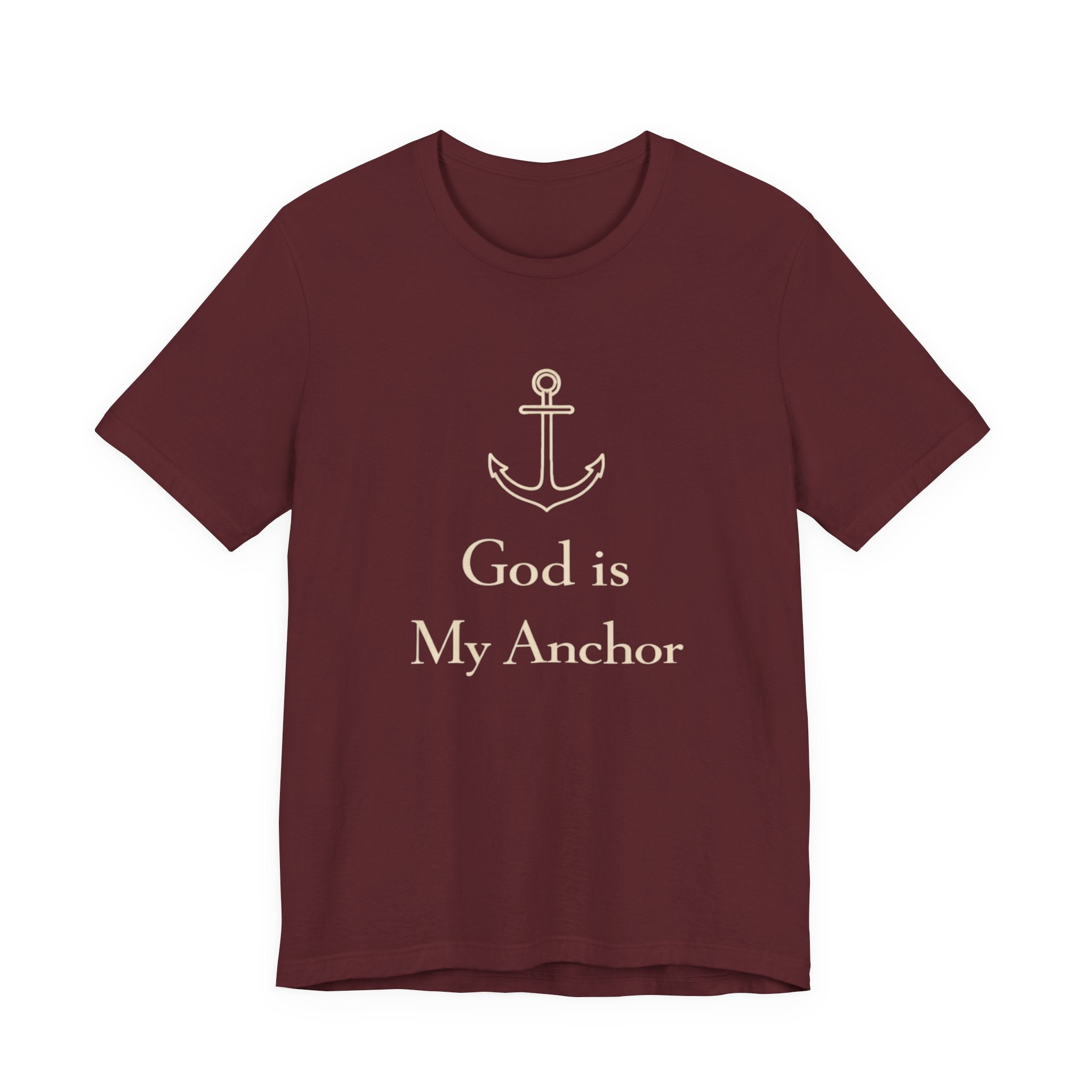 God is my Anchor T Shirt