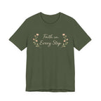 Faith In Every Step T Shirt