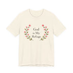 God Is My Refuge T Shirt
