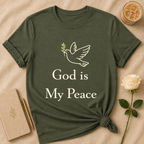 God Is My Peace T Shirt