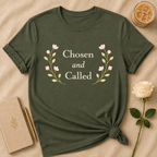 Chosen and Called T Shirt