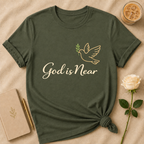 God Is Near T Shirt