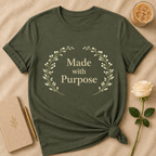 Made With Purpose T Shirt