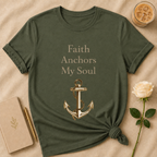 Faith Anchors My Soul T Shirt