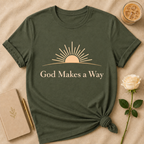 God Makes A Way T Shirt