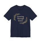 Growing Through Grace T Shirt