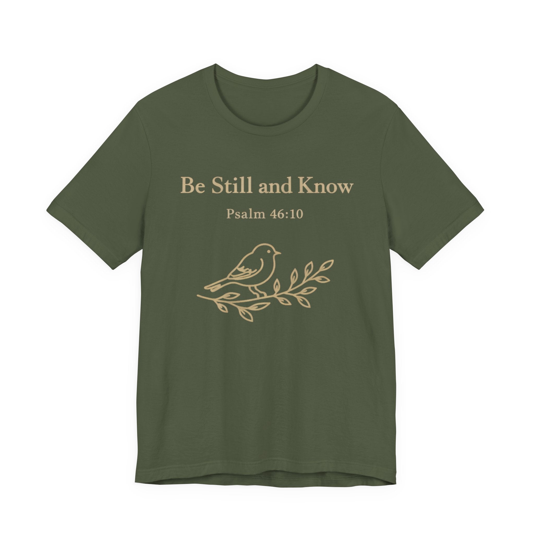 Be Still and Know T Shirt