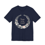 Trust in the Lord T Shirt
