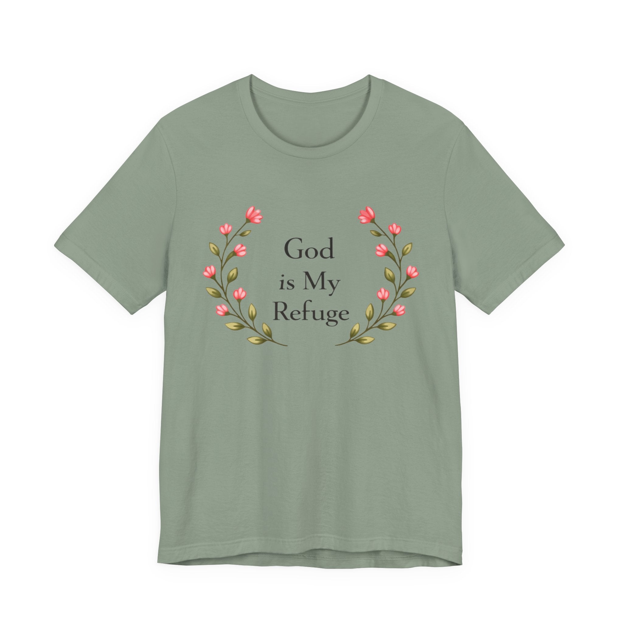 God Is My Refuge T Shirt