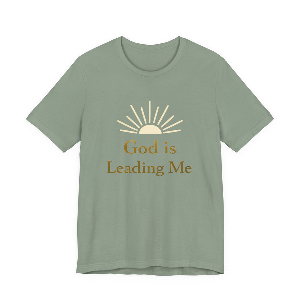 God Is Leading Me T Shirt