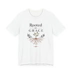 Rooted in Grace T Shirt