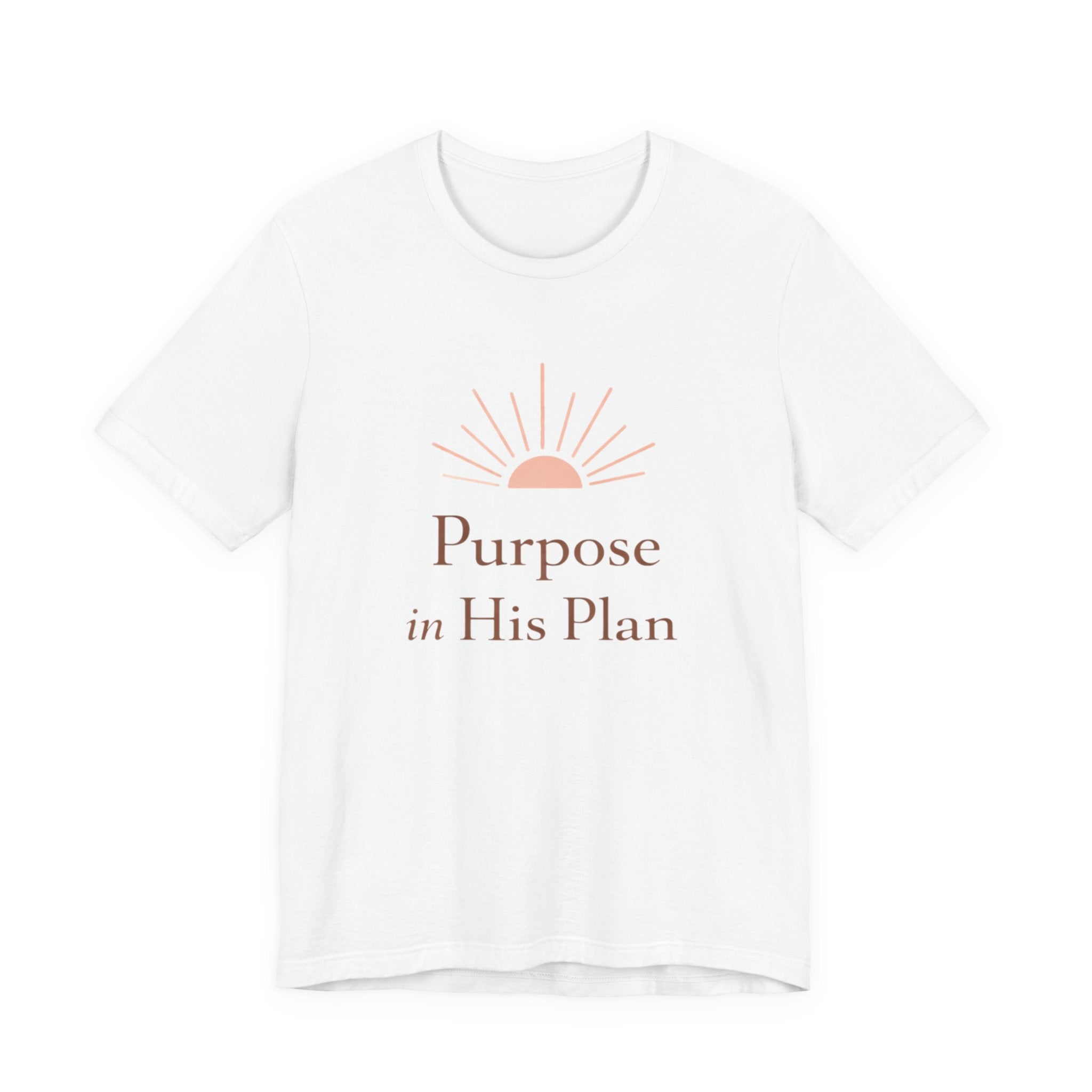 Purpose in His Plan T Shirt