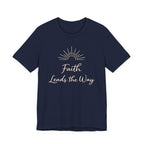 Faith Leads the Way T Shirt