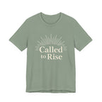 Called to Rise T Shirt