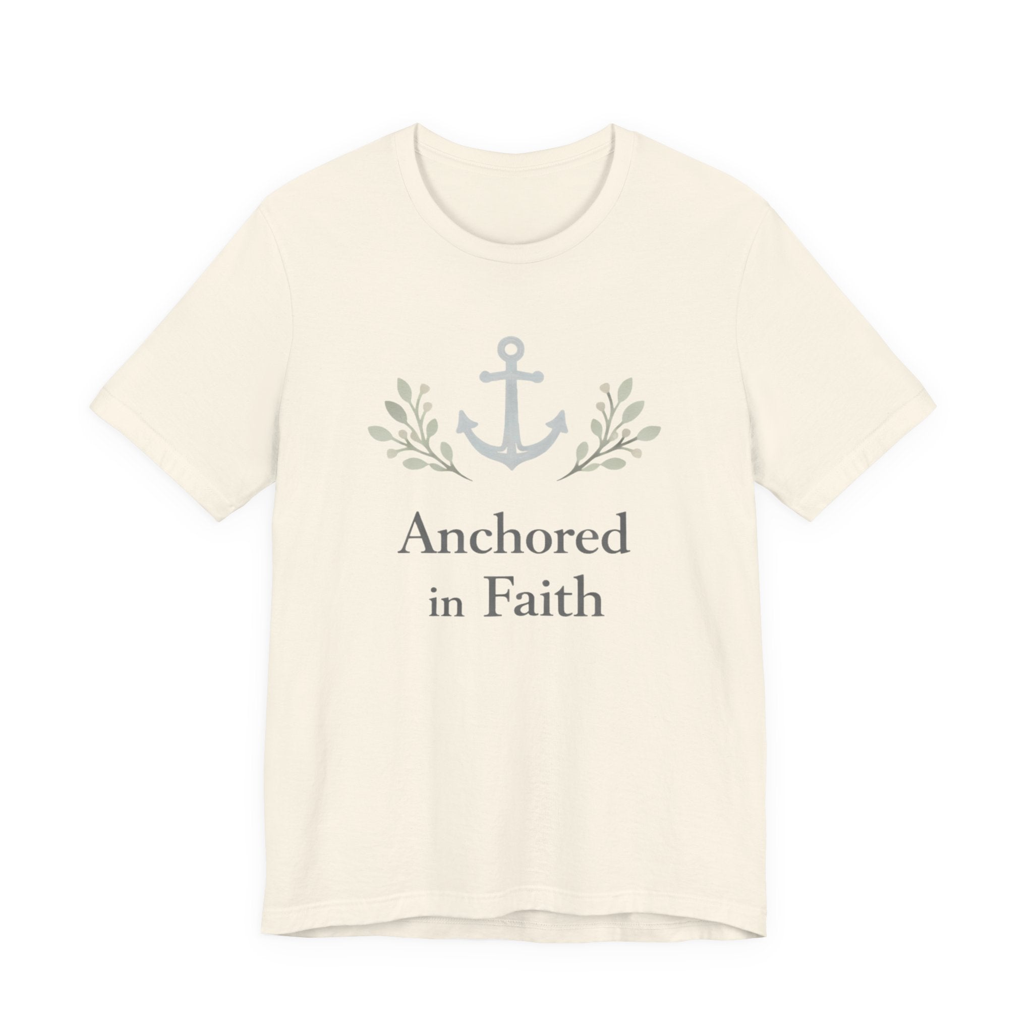 Anchored in Faith T Shirt