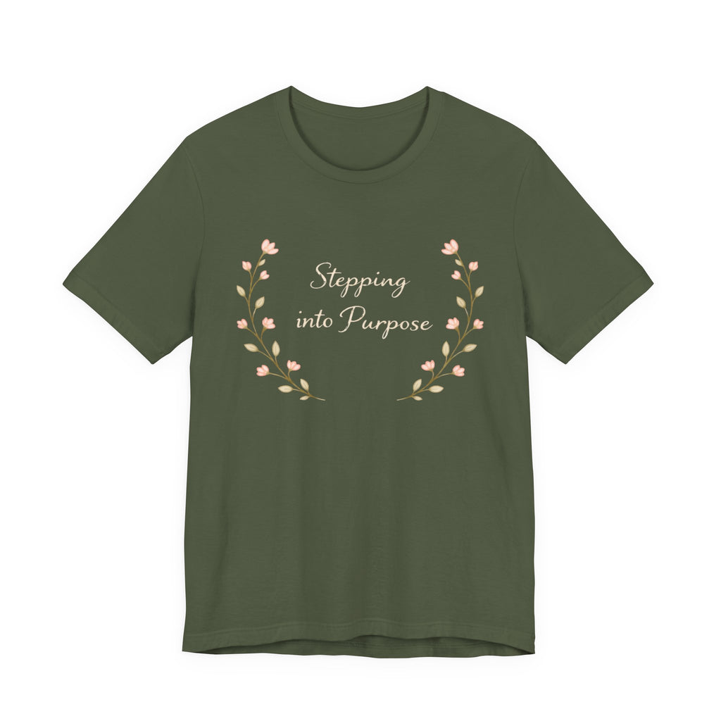 Stepping into Purpose T Shirt