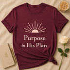 Purpose in His Plan T Shirt