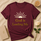 God Is Leading Me T Shirt