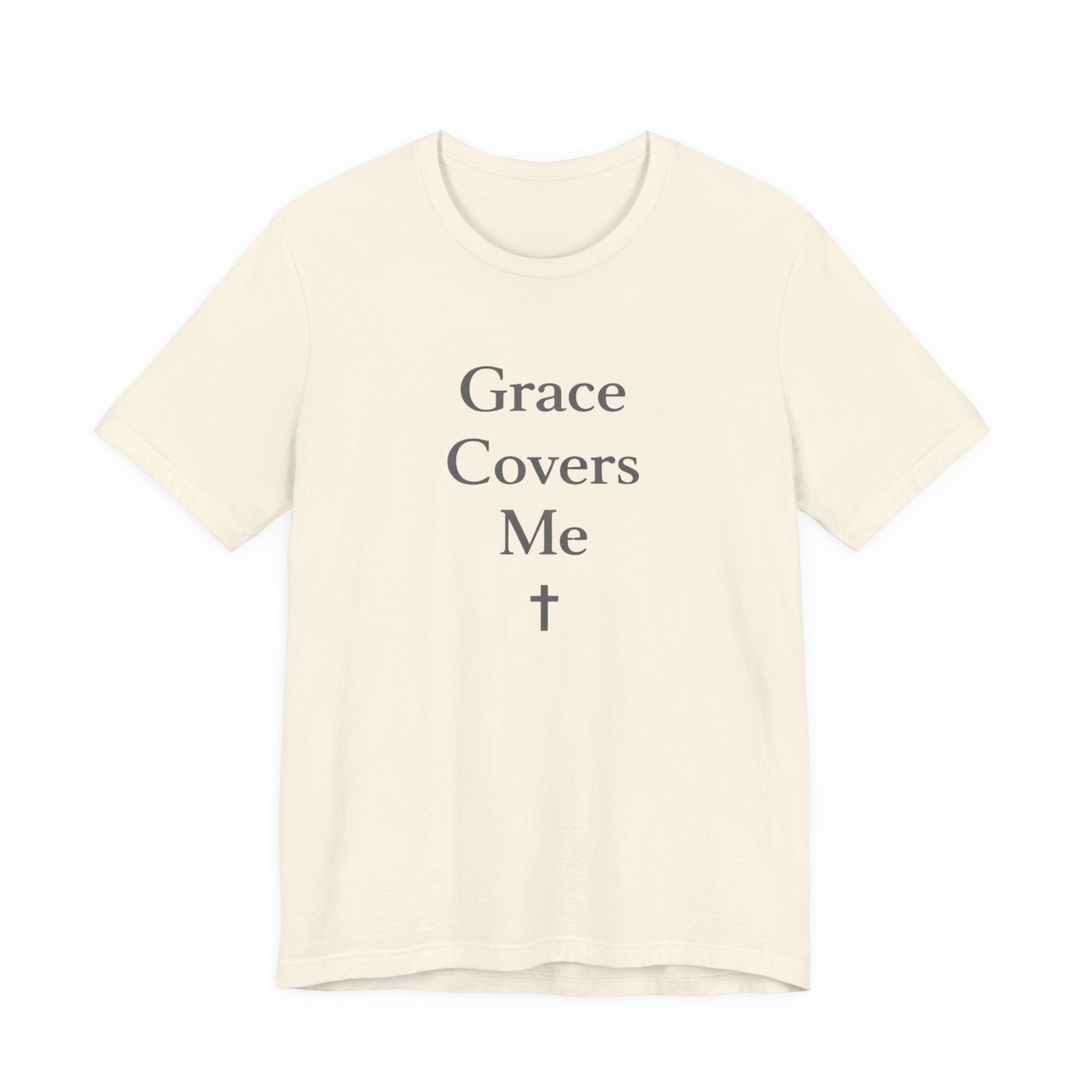 Grace Covers Me T Shirt
